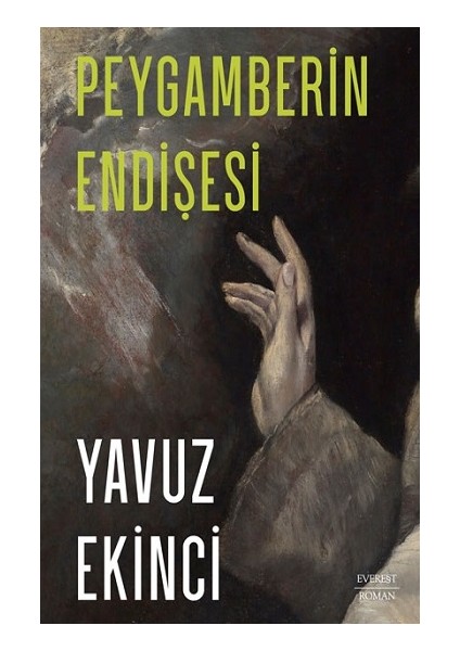 Peygamberin Endişesi