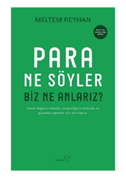Para Ne Söyler Biz Ne Anlarız?