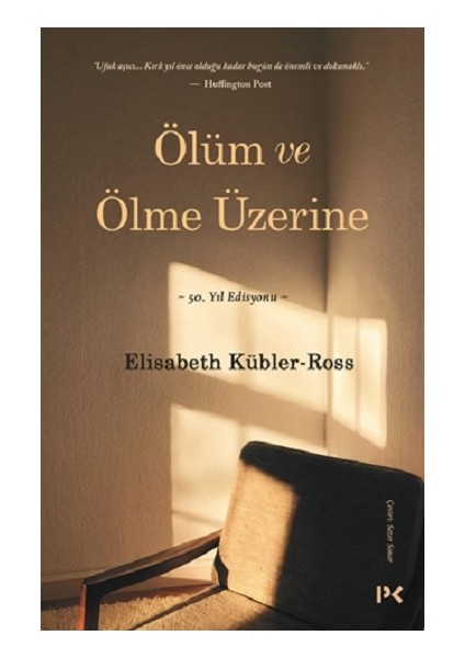 Ölüm ve Ölme Üzerine