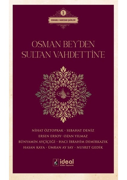 Osman Bey'den Sultan Vahdettin'e