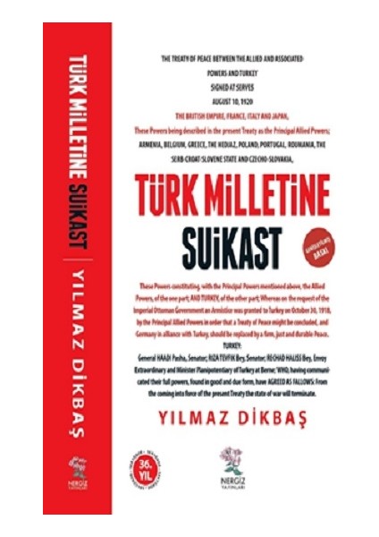 Türk Milletine Suikast
