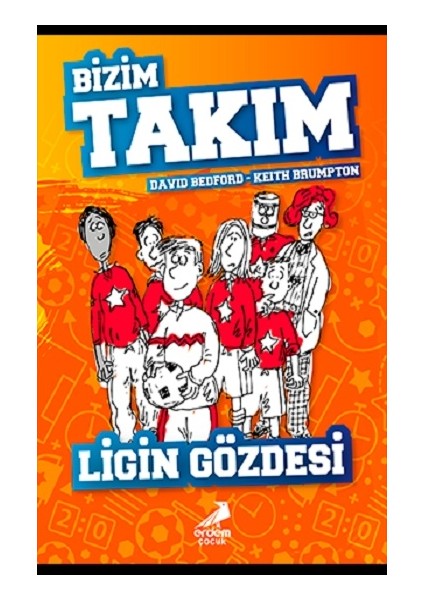 Ligin Gözdesi - Bizim Takım