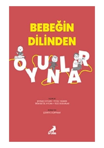 Bebeğin Dilinden Oyunlar