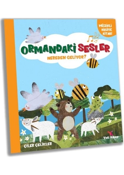 Ormandaki Sesler Nereden Geliyor ?