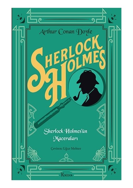 Sherlock Holmes’ün Maceraları (Bez Ciltli)