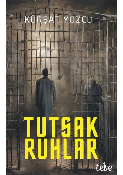 Tutsak Ruhlar