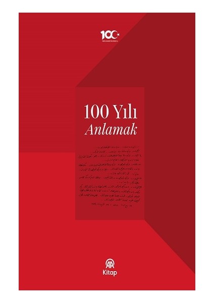 100 Yılı Anlamak (Ciltli)