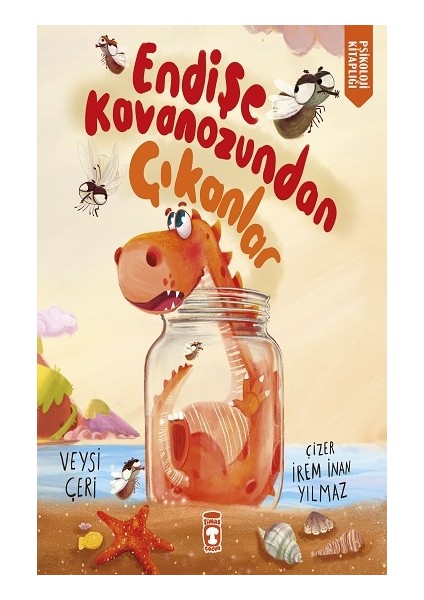 Endişe Kavanozundan Çıkanlar