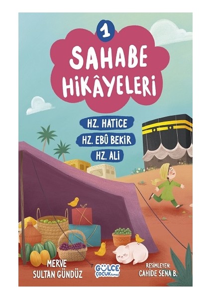 Sahabe Hikayeleri 1. Kitap