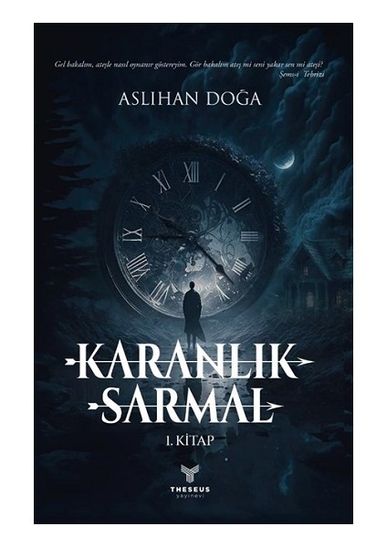 Karanlık Sarmal 1. Kitap