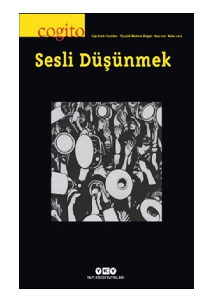Cogito 109 : Sesli Düşünmek
