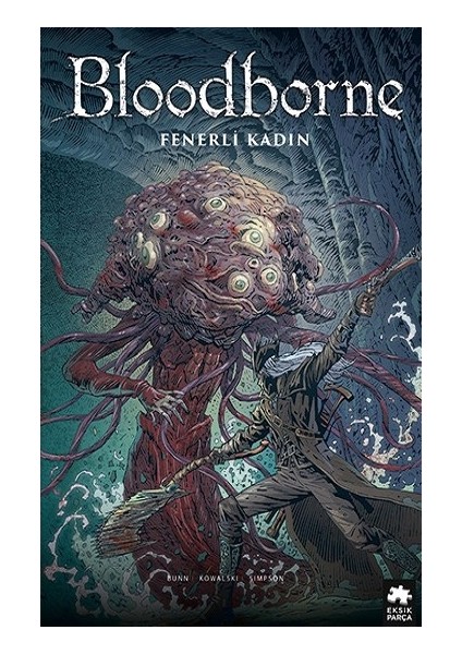 Bloodborne - 5 Fenerli Kadın