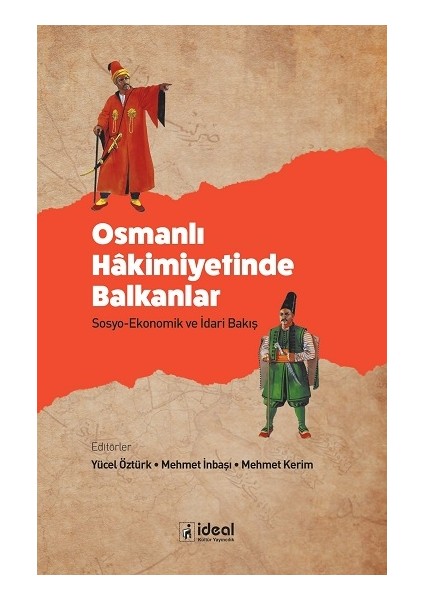 Osmanlı Hakimiyetinde Balkanlar