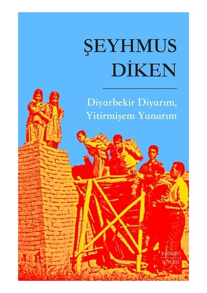 Diyarbekir Diyarım, Yitirmişem Yanarım