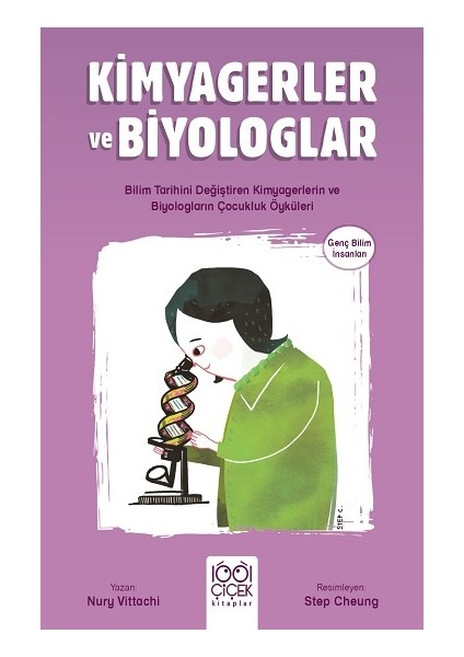 Kimyagerler ve Biyologlar - Genç Bilim Insanları