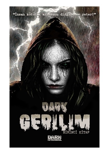 Dark Gerilim Birinci Kitap