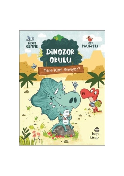 Trise Kimi Seviyor? - Dinozor Okulu