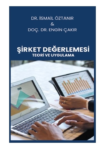 Şirket Değerlemesi Teori ve Uygulama