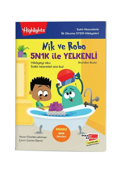 Nik ve Robo 5NK1K ile Yelkenli