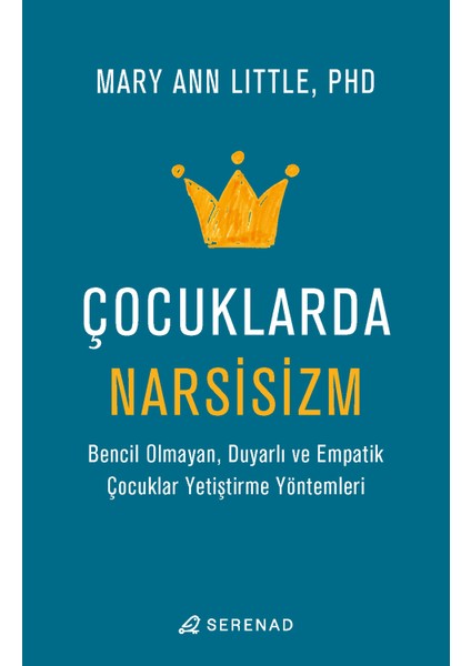 Çocuklarda Narsisizm