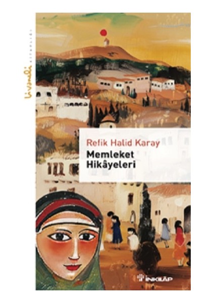 Memleket Hikayeleri - Livaneli Kitaplığı