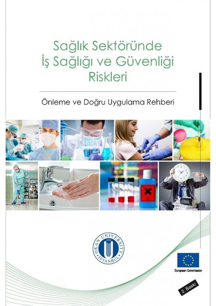 Sağlık Sektöründe Iş Sağlığı ve Güvenliği Riskleri