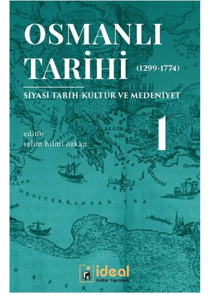 Osmanlı Tarihi-1 (1299-1774)