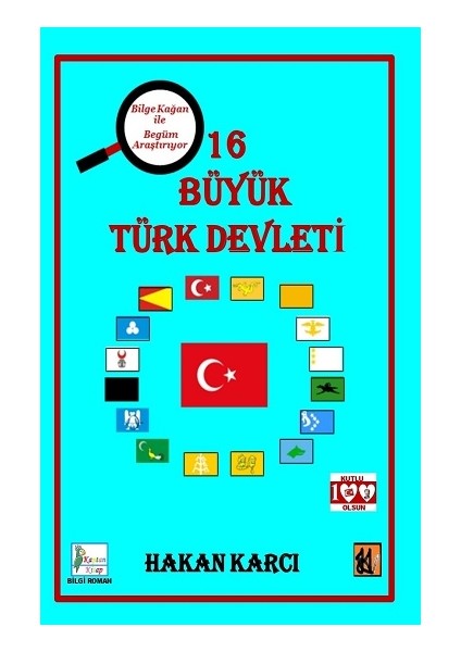 16 Büyük Türk Devleti