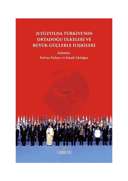 Türkiye'nin Ortadoğu Ülkeleri ve Büyük Güçlerle Ilişkileri