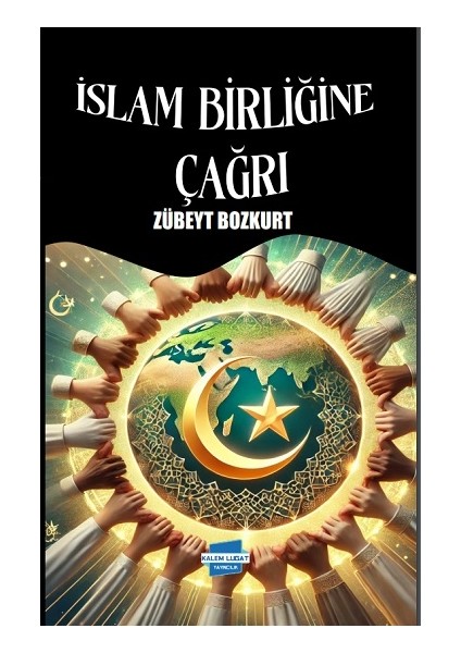 Islam Birliğine Çağrı