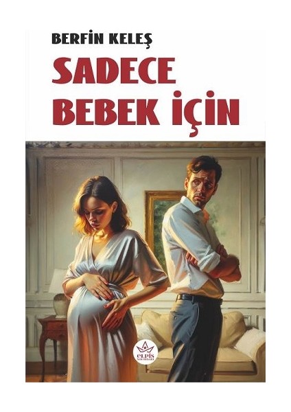 Sadece Bebek Için