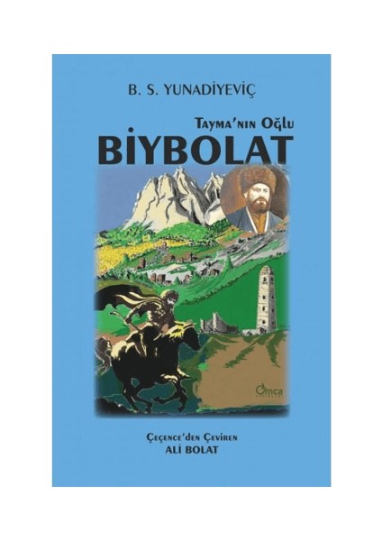 Tayma'nın Oğlu Biybolat