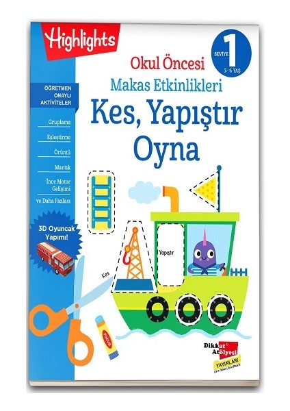 Okul Öncesi Makas Etkinlikleri Kes, Yapıştır, Oyna 1. Seviye