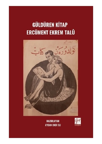 Güldüren Kitap Ercüment Ekrem Talü