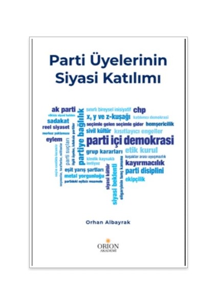 Parti Üyelerinin Siyasal Katılımı