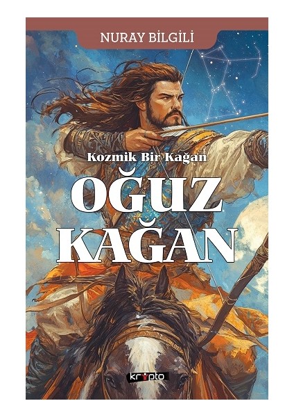 Kozmik Bir Kağan Oğuz Kağan