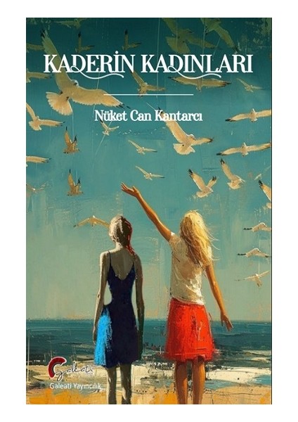 Kaderin Kadınları