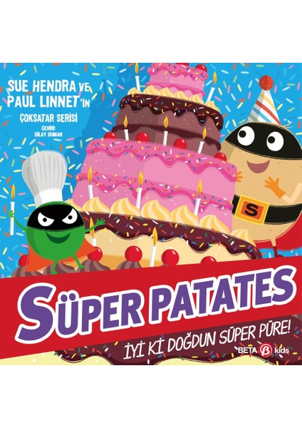 Süper Patates - Iyi Ki Doğdun Süper Püre!