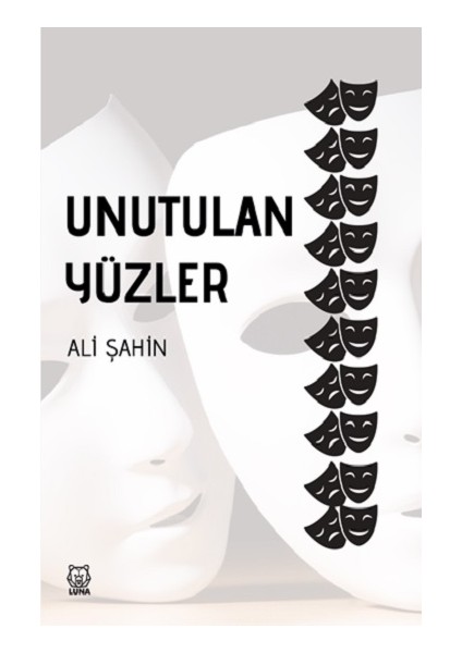 Unutulan Yüzler