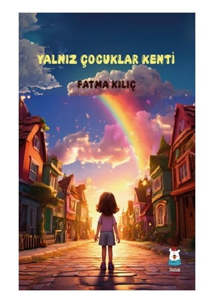 Yalnız Çocuklar Kenti