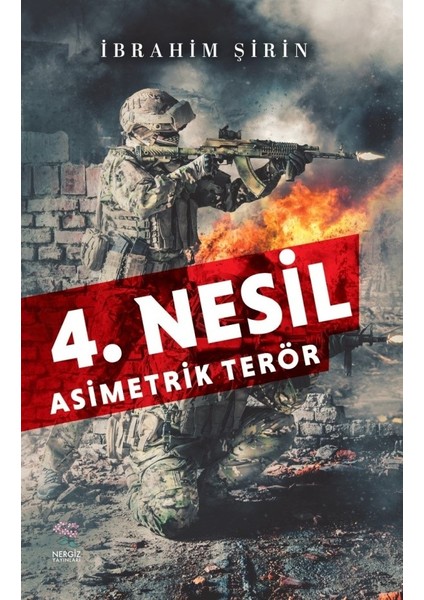 4. Nesil Asimetrik Terör