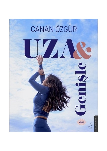 Uza ve Genişle