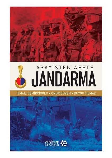 Asayişten Afete Jandarma
