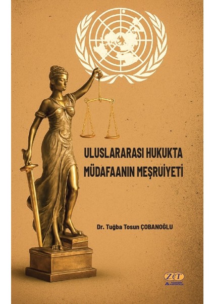 Uluslararası Hukukta Müdafaanın Meşruiyeti