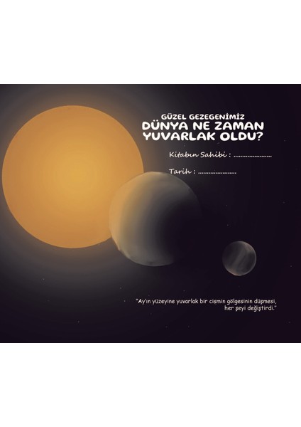 Dünya Ne Zaman Yuvarlak Oldu?