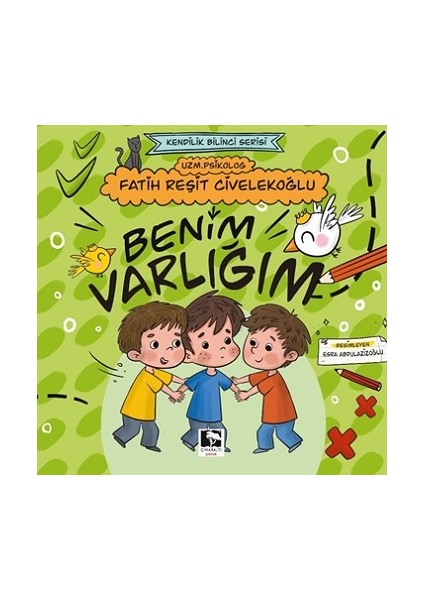 Benim Varlığım