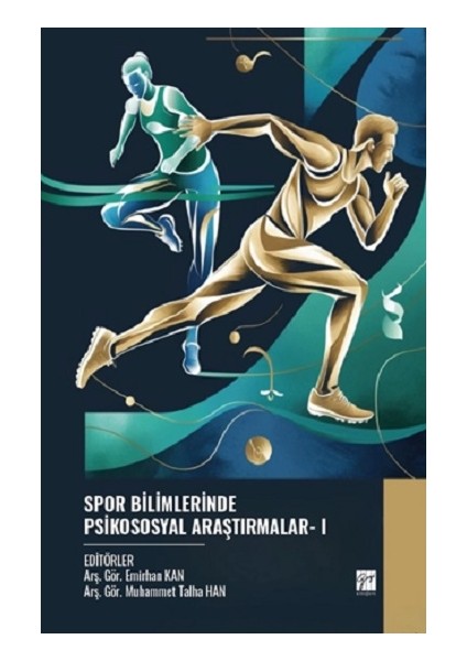 Spor Bilimlerinde Psikososyal Araştırmalar- I