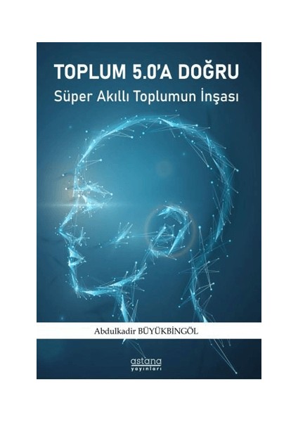 Toplum 5.0'a Doğru