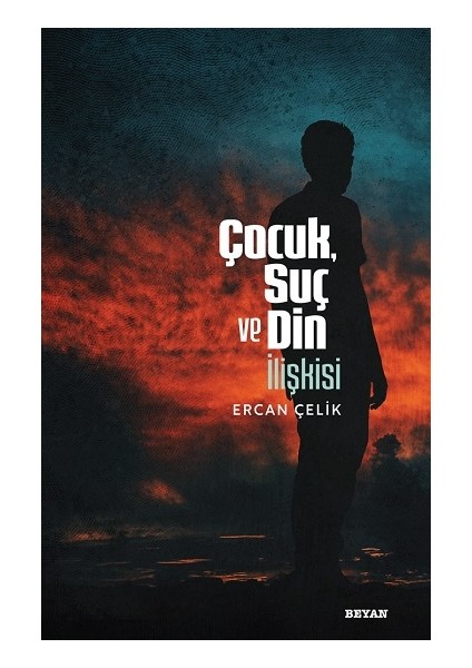 Çocuk, Suç ve Din Ilişkisi