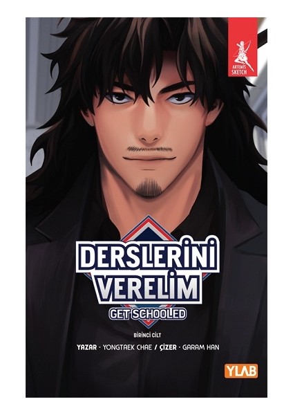 Derslerini Verelim Get Schooled Birinci Cilt